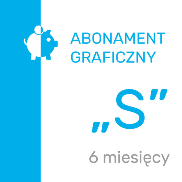 Abonament graficzny „S” (6 mies.)